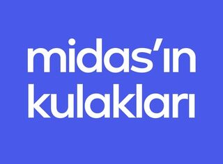 Midas’ın Kulakları