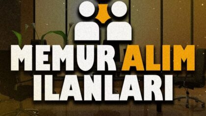 MEMUR ALIM İLANLARI