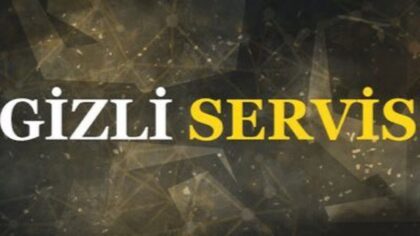 GİZLİ SERVİS