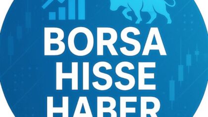 Borsa Hisse Haber